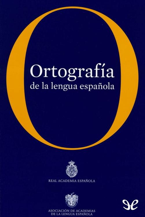 Ortografía de la lengua española